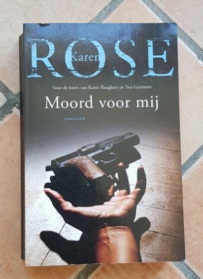 Karen Rose – Moord voor mij