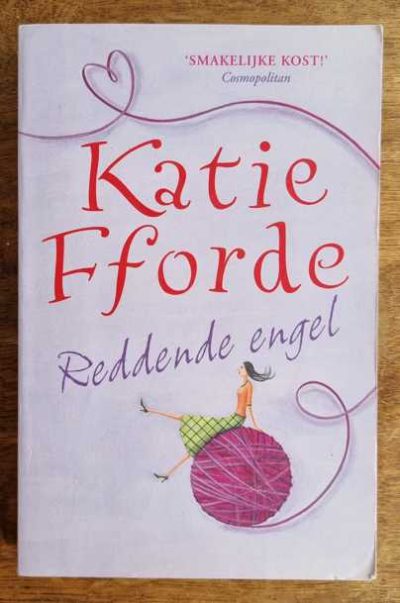 Katie Fforde - Reddende Engel